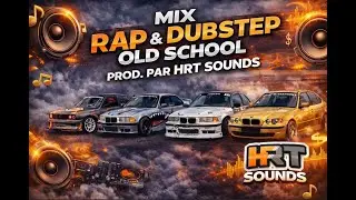 Rap x Dubstep Old School 🔥 Drift BMW & M&eacute;canique | HRT Sounds
