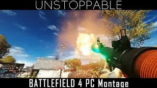 Battlefield 4 - PC Montage 