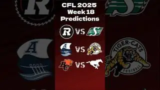 Представляем вам прогнозы на 18-ю неделю #cfl! #footballshorts