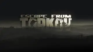 TARKOV - 31 ДЕНЬ ВАЙПА! ПАТЧ 0.13.5 {BEAR - 41lvl}