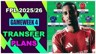 FPL Gameweek 4: MY TRANSFER PLANS | Fantasy Premier League Tips 2025/26
