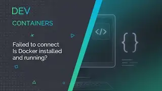 VS Code🖥️Dev Containers🖥️Failed to connect. Is Docker installed and running?🖥️CodePulseLand