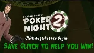 Poker Night 2: Save Trick for Easier Winning
