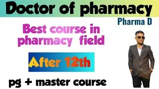 pharma D course and salary /best pharmacy course / best pharma D college