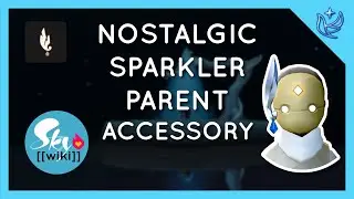 Nostalgic Sparkler Parent Accessory - Sky: Children of the Light