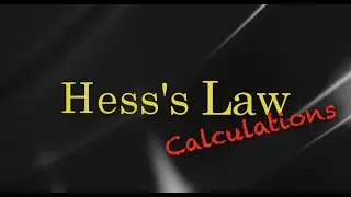 Hess's Law Calculations 1718