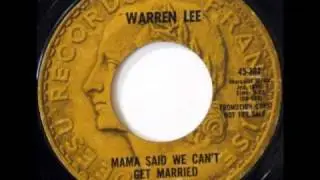 WARREN LEE Mama Said We Can't Get Married RARE FUNK 45