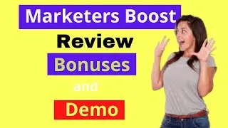 Marketers Boost Review, Bonuses and Demo - Increase Conversion By 20%