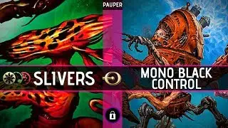 Just An Annoyance - Naya Slivers VS Mono B Control - PAUPER - MTGO League Practice