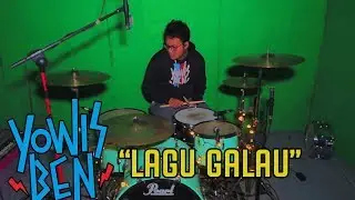 YOWIS BEN - LAGU GALAU (DRUM COVER/PLAYTHROUGH)