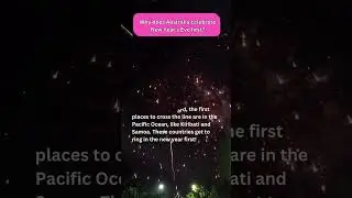 Why Does Australia Celebrate | New Year's Eve First? |Fun Facts & Fireworks!
