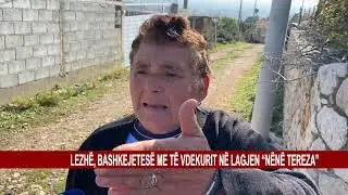 LEZHË, BASHKEJETESË ME TË VDEKURIT NË LAGJEN “NËNË TEREZA”
