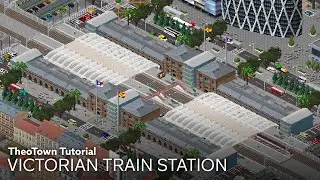 TheoTown Tutorial | Victorian Train Station