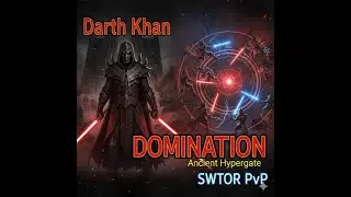 SWTOR PvP - Star Forge | Ancient Hypergate DOMINATION ⚔️
