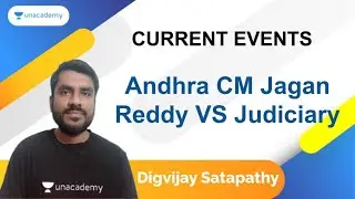 Andhra CM Jagan Reddy VS Judiciary | Digvijay Satapathy | OPSC 2020