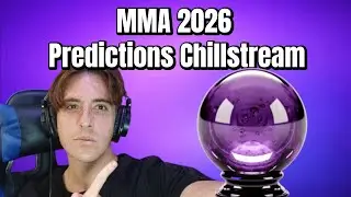 Chillstream: 2026 MMA Predictions & Hot Takes w/ Dan Albert