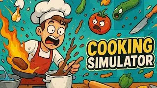I went Chaos Mode in Cooking Simulator!