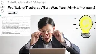 Успешные трейдеры делятся своими моментами озарения (r/Daytrading)