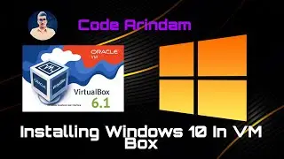 How To Install Windows 10 on VM Box | Full Tutorial on Virtual Machine Box | in 2022