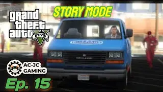 Grand Theft Auto V | Story Mode Ep. 15 - Van Mechanical Issues