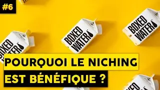 Pourquoi Le Niching Est Bénéfique? - # 6