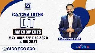 CA/CMA Inter DT Amendments for May, June, Sep, Dec 2026 & Jan 2027 | CA Bhanwar Borana