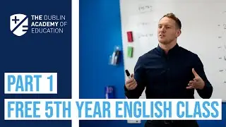 Free Leaving Cert English Class (Part 1)