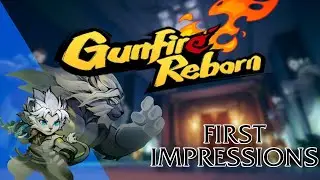 GUNFIRE REBORN: НОВЫЙ ПЕРСОНАЖ ИЗ DLC, ПЕРВЫЕ ВПЕЧАТЛЕНИЯ ОТ ЦАН ЦЗЮЭ