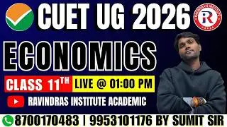 Economics LIVE Class | Lecture-3 | CUET Economics 2026 & CA Foundation | Complete Concept + Strategy