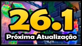 OFICIAL! ATUALIZAÇÃO 26.1 CONFIRMADA! NOVA NUMERAÇÃO COMEÇOU!