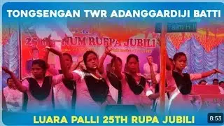 Tongsengan TWR Adanggardiji Batti || Luara Palli 25th Mihnum Ruppa Jubili ||Subbu Gamang#subscribers