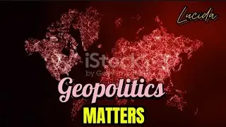 29 JAN 26 A : Why Geopolitics Matters: How Power, Resources, and Location Shape the World