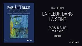 Uwe Korn:  La fleur dans la Seine  from 