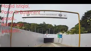 Dimana Parkir Masjid Istiqlal ... #masjidistiqlal @parkirdimana  #parkirmobil  #parkingmania