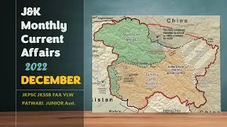 J&k Monthly Current Affairs - December 2022 - for Jkpsc & Jkssb