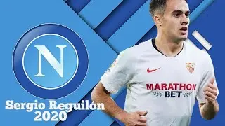 Sergio Reguil&oacute;n 2020 | Crazy Defensive Skills & Tackels | walcome to Napoli