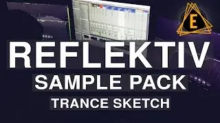 ReflektiV Sample Pack - Trance Sketch in Ableton
