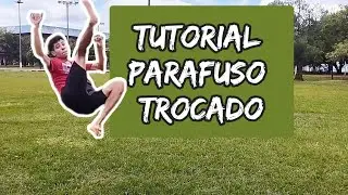 TUTORIAL PARAFUSO TROCADO / 540 KICK / MARTELO CRUZADO/