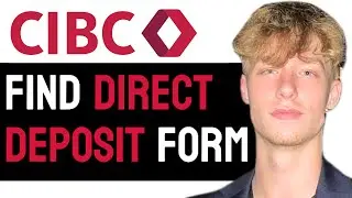 How to Quickly Get a Direct Deposit Form with CIBC Mobile Banking! (2024 Guide)