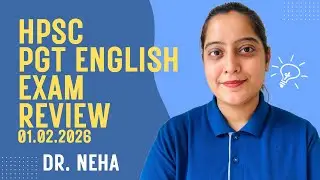 HPSC PGT SKT English Exam Review by Dr. Neha 