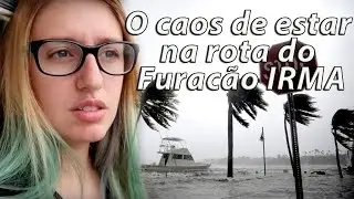 UMA BRASILEIRA QUE VIVEU O FURACÃO IRMA - CAROL CAPEL