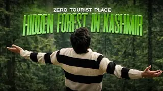 Hidden Village Forest in kashmir | Zero Tourist Place 