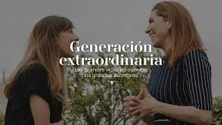 Generaci&oacute;n Extraordinaria. Nuria Oliver & Laura Ferrero