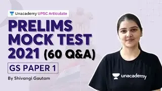 Mock Test on GS Paper 1 for UPSC Prelims 2021 | Marathon session by Shivangi Gautam