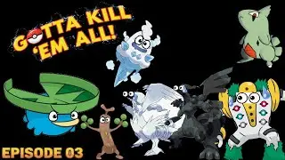 LOTAD DID IT!!!😲🤯 💥 GOTTA KILL EM ALL POKEMON SHOWDOWN CHALLENGE - EPISODE - 03
