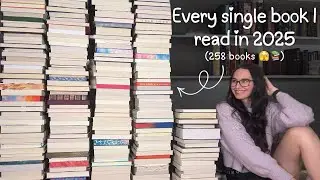 every book I read in 2025 (258 books🤭📚) | yearly reading wrap up