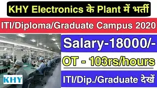 KHY Electronics Ltd Vacancy 2020 | ITI Campus Placement | ITI Job & Apprenticeship 2020