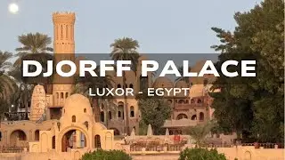 Djorff Palace  - Best hotel in Luxor - Egypt