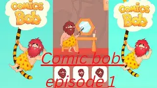 Comic Bob episode 1|animation game