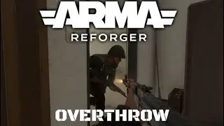 Battle for Lementin -Arma Reforger Overthrow - E7